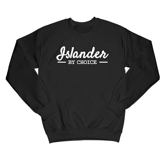 Islander by Choice Unisex Crewneck Sweatshirt